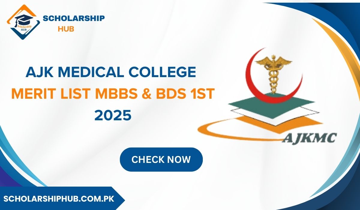 AJK Medical College Merit List MBBS & BDS 2025