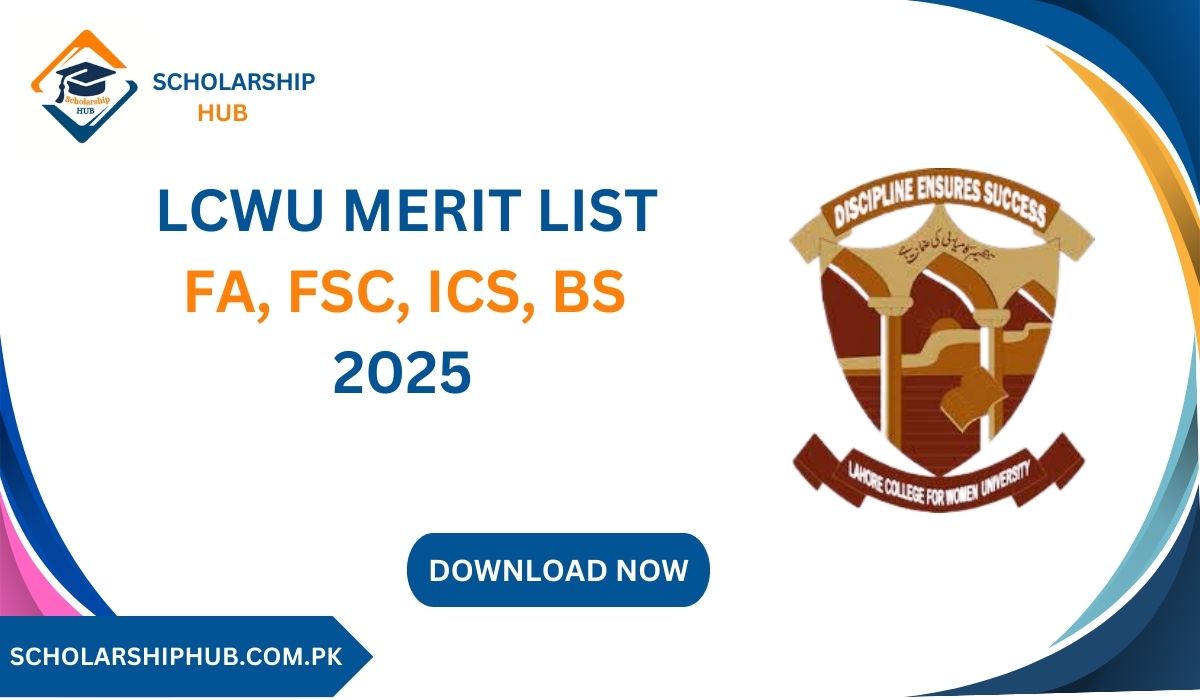 LCWU Merit List FA, FSc, ICS, BS, MA, MSc 2025