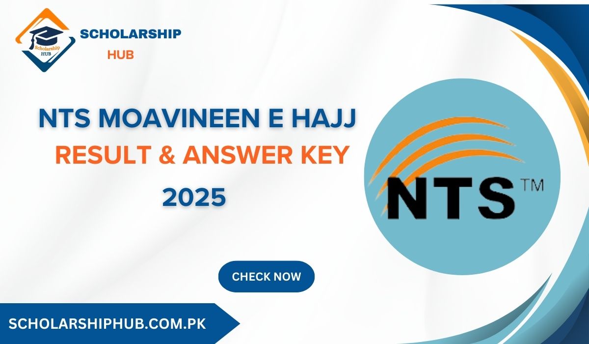 NTS MOAVINEEN E HAJJ RESULTS & ANSWER KEY 2025