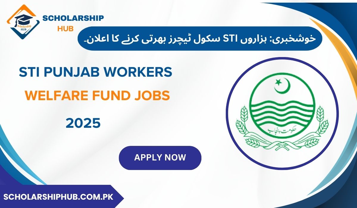STI PUNJAB WORKERS WELFARE FUND JOBS 2025
